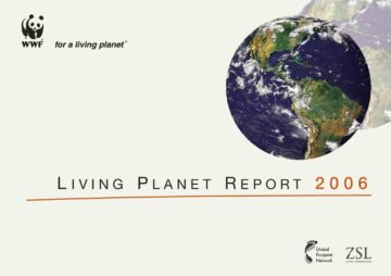 Living Planet Report 2006 Living Planet Report 2006