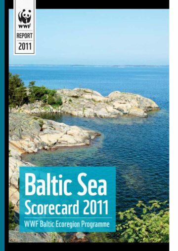 Baltic Sea Scorecard 2011 - WWF Baltic Ecoregion Programme