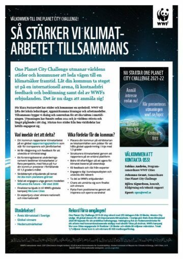 WWF:s One Planet City Challenge 2021-22 uppmanar städer att leda klimatsmarta förändringar, med fokus på data, möjligheter och resultat. Text om utmaningen och kontaktinformation.