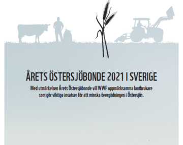 Text: "Årets Östersjöbonde 2021 i Sverige. Med utmärkelsen Årets Östersjöbonde vill WWF uppmärksamma lantbrukare som gör viktiga insatser för att minska övergödningen i Östersjön." Illustration med ko, person, traktor och växt.