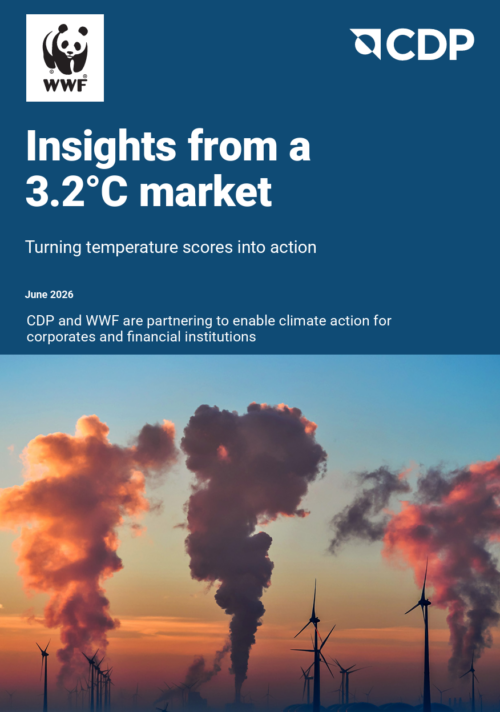 Omslagsbild till en rapport, bilden föreställer rökmoln från skorsstenar och vindkraftverk i solnedgången. Vit text på blå bakgrund i övre delen av rapportomslaget: "Insights from a 3.2°C market Turning temperature scores into action June 2026 CDP and WWF are partnering to enable climate action for corporates and financial institutions"