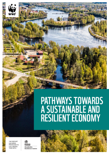 WWF Pathways Rapportomslag till WWFs rapport Pathways Towards a Sustainable and Resilient Economy